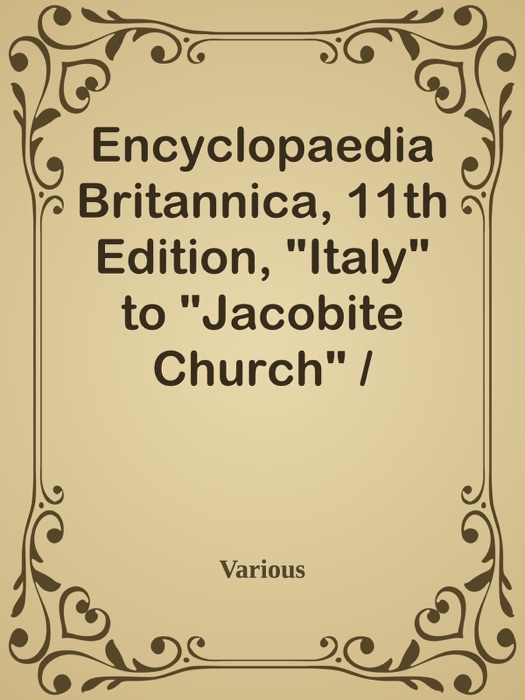 Encyclopaedia Britannica, 11th Edition, 