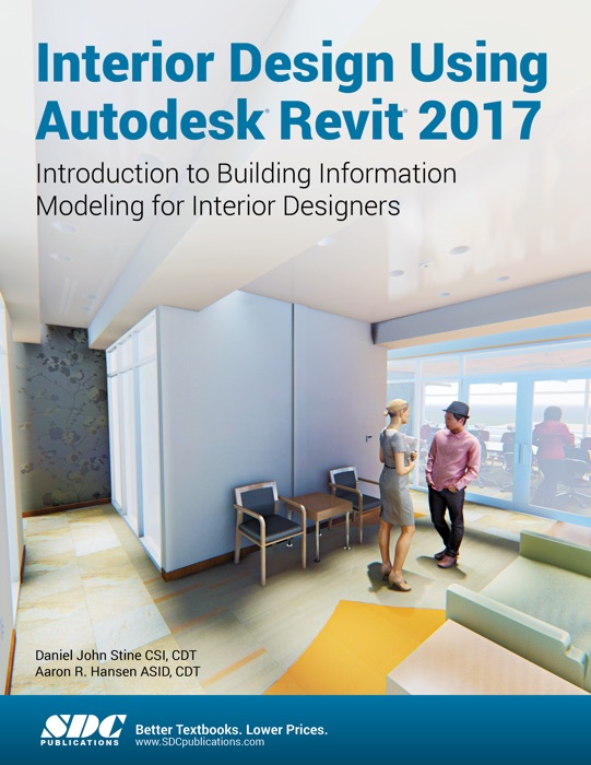 Interior Design Using Autodesk Revit 2017