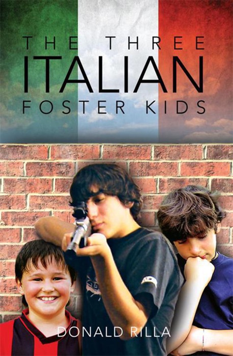 The Three Italian Foster Kids