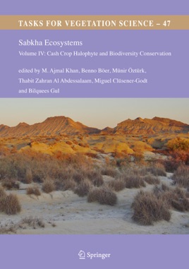 Sabkha Ecosystems: Volume III: Africa and Southern Europe: 46 (Tasks for Vegetation Science)