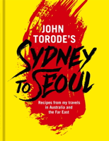John Torode - John Torode's Sydney to Seoul artwork
