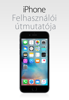 Felhasználói útmutató iOS 9.3 rendszerű iPhone-hoz - Apple Inc.