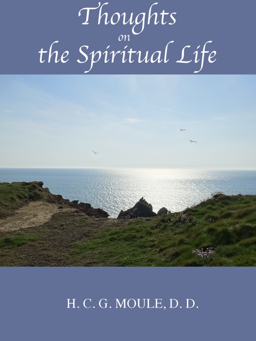 Thoughts on the Spiritual Life