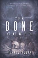 Carrie Rubin - The Bone Curse artwork