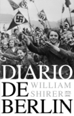 Diario de Berlín. 1934-1941 - William L. Shirer