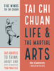 Tai Chi Chuan Life and the Martial Arts - Ian Cameron