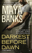 Darkest Before Dawn - Maya Banks
