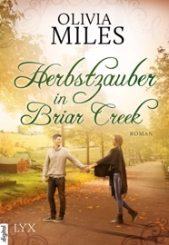 Herbstzauber in Briar Creek - Olivia Miles by  Olivia Miles PDF Download