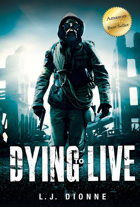 Dying to Live