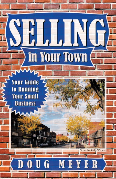 Selling in Your Town