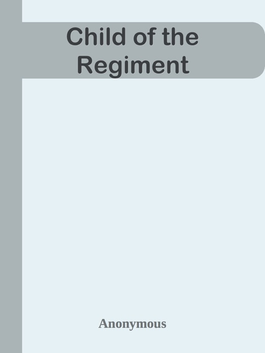 Child of the Regiment