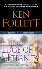 Edge of Eternity - Ken Follett