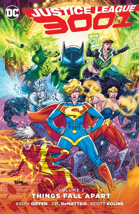 Justice League 3001 Vol. 2: Things Fall Apart