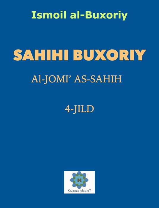 Sahihi Buxoriy 4-Jild