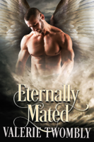 Valerie Twombly - Eternally Mated Series Boxset (1-3) artwork