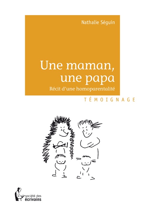 Une maman, une papa