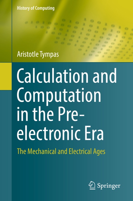 Calculation and Computation in the Pre-electronic Era