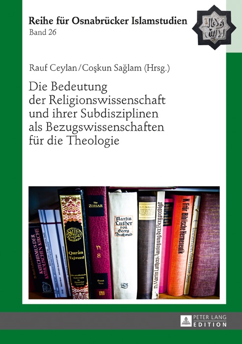 Die bedeutung der religionswissenschaft und ihrer subdisziplinen als bezugswissenschaften für die theologie