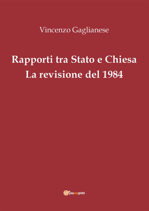 Rapporti tra Stato e Chiesa. La revisione del 1984