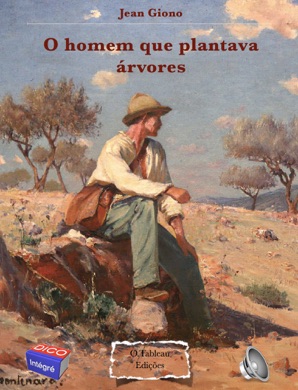 Capa do livro O Homem que Plantava Árvores de Jean Giono
