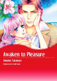 AWAKEN TO PLEASURE(MILLS & BOON) - Tomoko Takakura by  Tomoko Takakura PDF Download