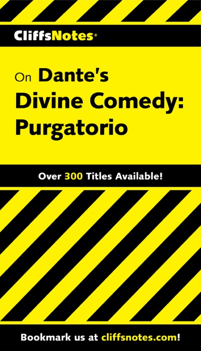 CliffsNotes on Dante's Divine Comedy-Il Purgatorio