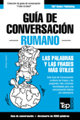 Guía de Conversación Español-Rumano y vocabulario temático de 3000 palabras - Andrey Taranov