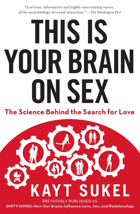 This Is Your Brain on Sex