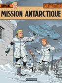 Lefranc (Tome 26) - Mission Antarctique - Jacques Martin