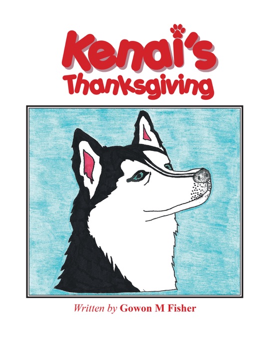 Kenai’S Thanksgiving