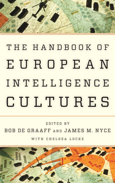 Handbook of European Intelligence Cultures