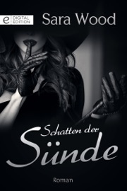 Schatten der Sünde - Sara Wood by  Sara Wood PDF Download
