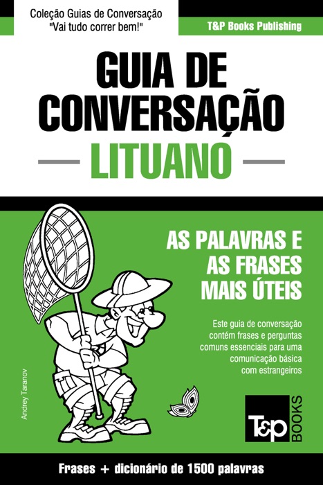 Guia de Conversação Português-Lituano e dicionário conciso 1500 palavras