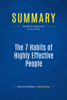 Summary: The 7 Habits of Highly Effective People - BusinessNews Publishing