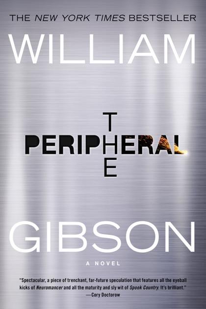william gibson novel the peripheral