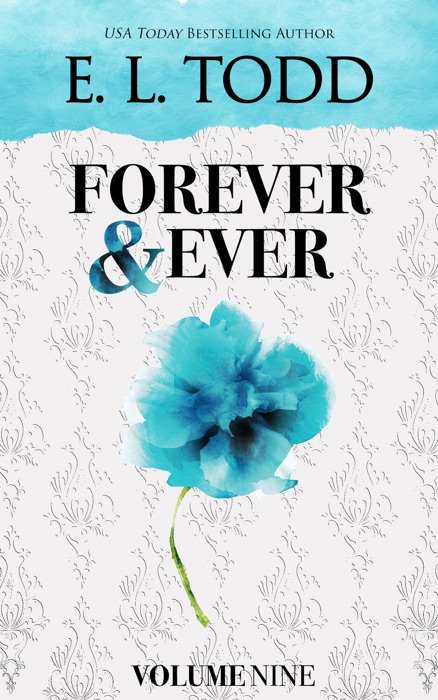 Forever and Ever: Volume Nine