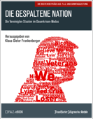 Die gespaltene Nation - Frankfurter Allgemeine Archiv & Klaus-Dieter Frankenberger