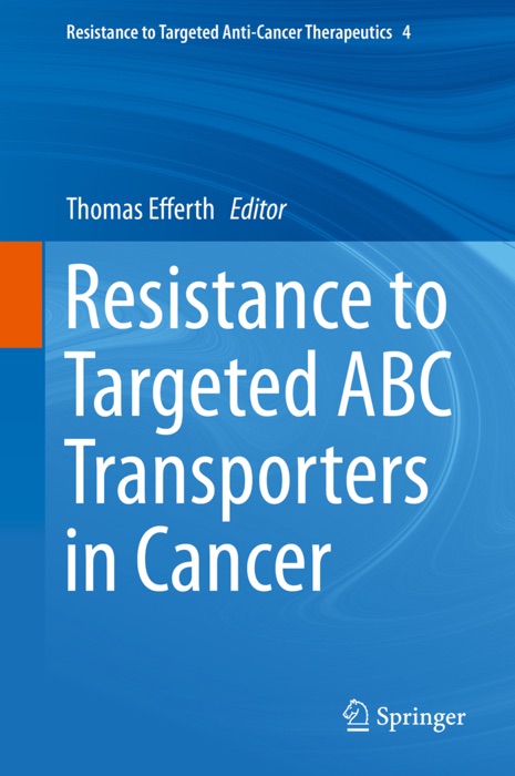 Resistance to Targeted ABC Transporters in Cancer