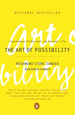 Capa do livro The Art of Possibility: Transforming Professional and Personal Life de Rosamund Stone Zander and Benjamin Zander