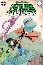Future Quest (2016-) #5 - Jeff Parker & Doc Shaner by  Jeff Parker & Doc Shaner PDF Download