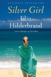 Silver Girl - Elin Hilderbrand