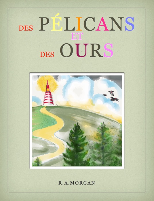 Des Pélicans & des Ours