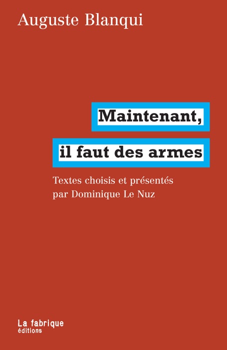 Maintenant, il faut des armes