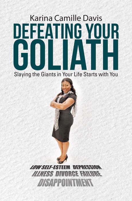 Defeating Your Goliath