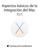 Aspectos básicos de la integración del Mac 10.11 - Apple Inc.