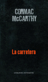 La carretera - Cormac McCarthy