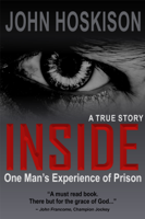 John Hoskison - Inside (One Man's Experience of Prison) A True Story artwork