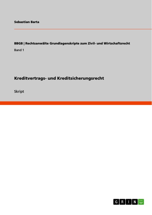 Kreditvertrags- und Kreditsicherungsrecht