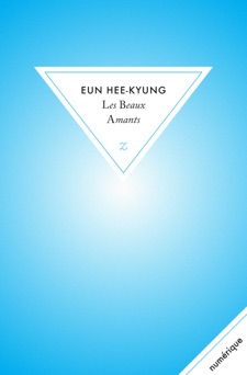 Les Beaux Amants - Hee-kyung Eun