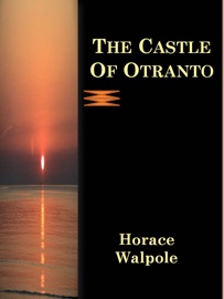 The Castle Of Otranto - Horace Walpole by  Horace Walpole PDF Download